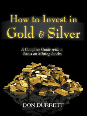 cover image of How to Invest in Gold & Silver